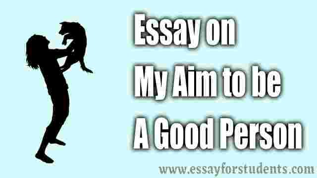 about good person essay